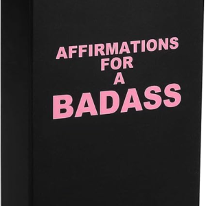 Badass Affirmation Cards?